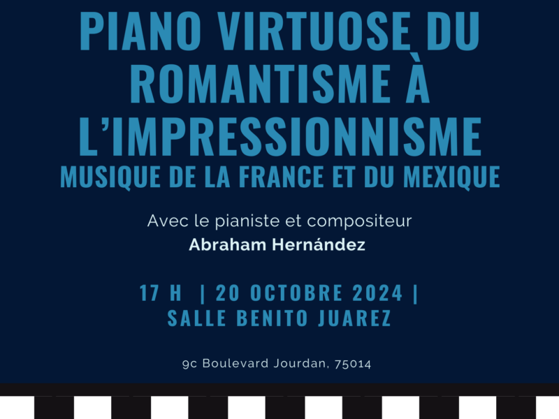 Concierto de Piano “Musique de la France et du Mexique”, domingo 20 de octubre – 17h