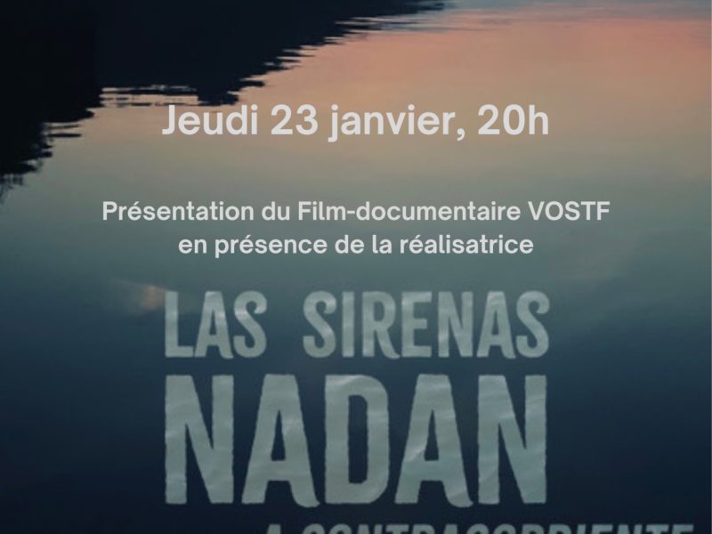 Presentación del film “Las Sirenas Nadan”, jueves 23 de enero 2025 – 20h